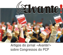 Artigos do jornal Avante! sobre Congresso do PCP
