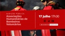 Audição Pública «Associações Humanitárias de Bombeiros Voluntários»