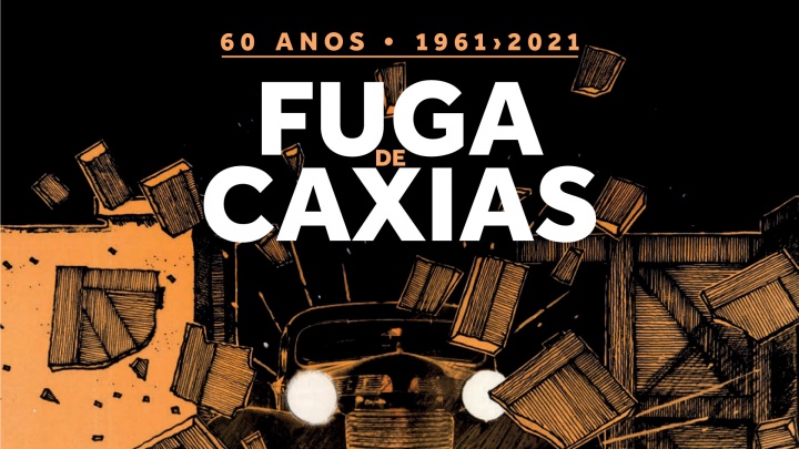 Folheto «60 Anos da Fuga de Caxias»