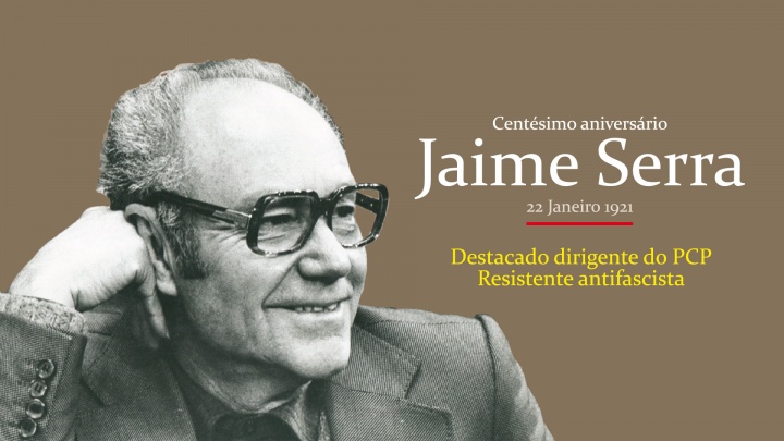 Jaime Serra faz hoje 100 anos!
