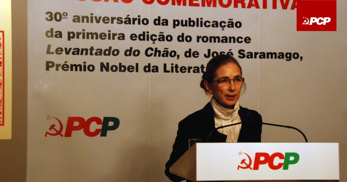 Centenário de José Saramago «escritor universal, intelectual de Abril,  militante comunista»